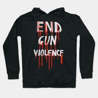 End Gun Violence Hoodie